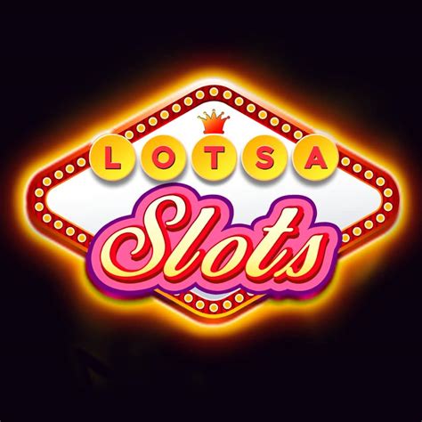 lotsa slots|lotsa slots facebook.